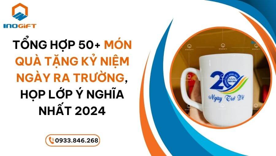 Tổng Hợp 50+ Món Quà Tặng Kỷ Niệm Ngày Ra Trường, Họp Lớp Ý Nghĩa Nhất 2024