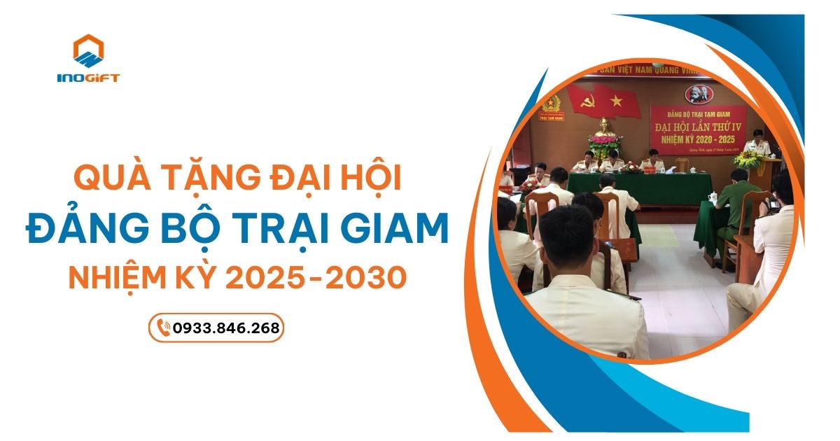 Quà Tặng Đại Hội Đảng bộ Trại Giam
