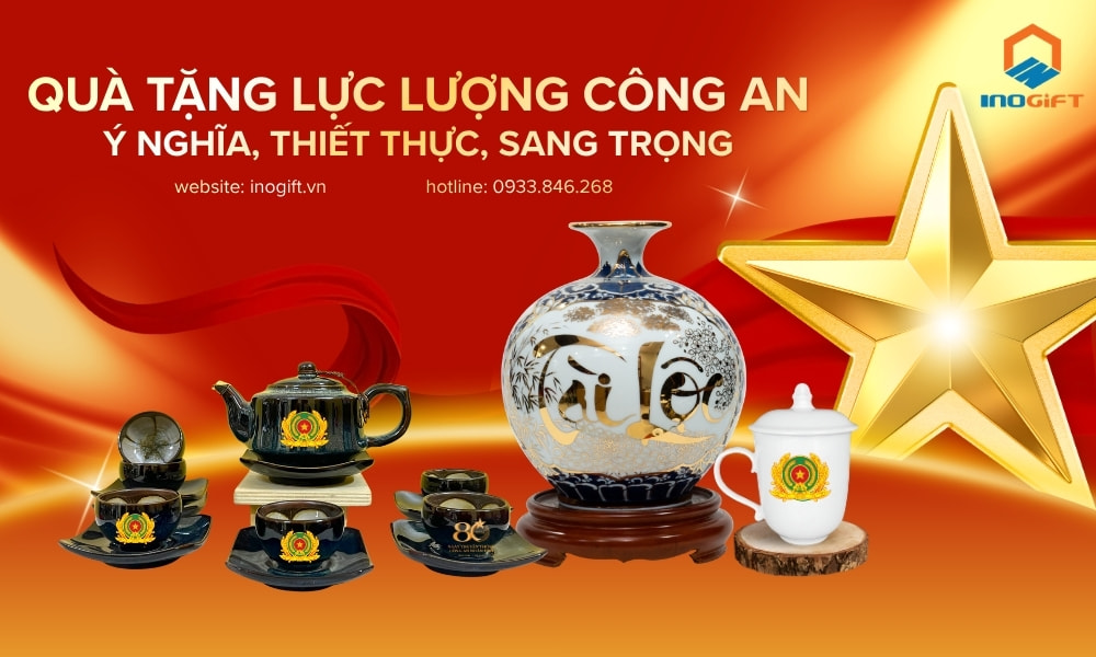 Quà tặng công an ý nghĩa, phù hợp các dịp kỷ niệm