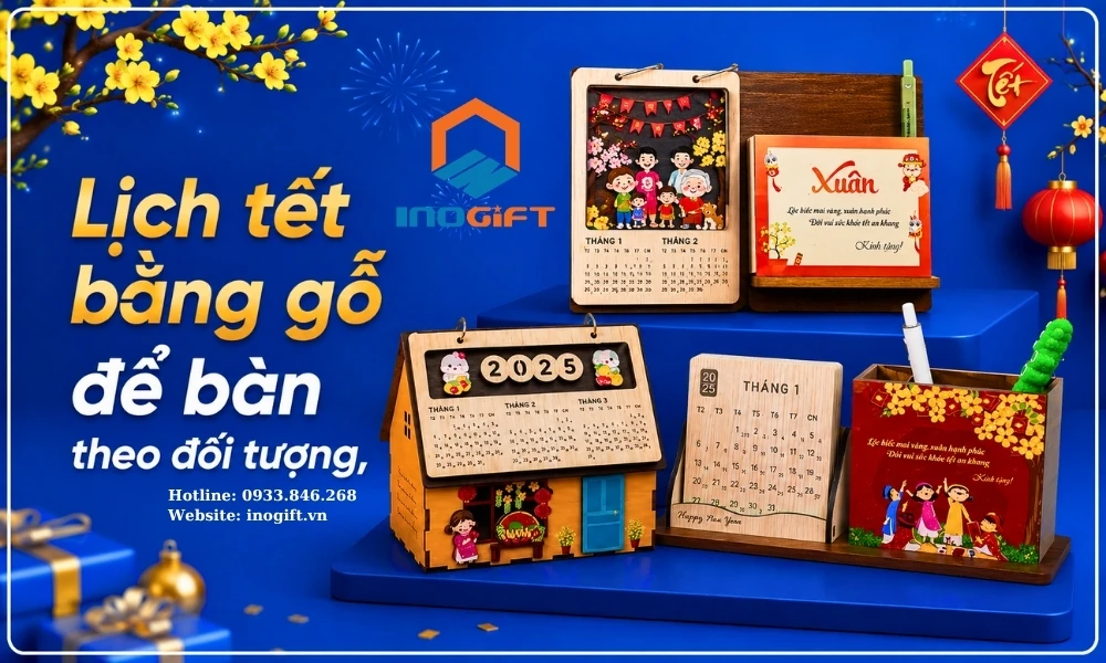 Lịch Tết bằng gỗ để bàn phù hợp với nhiều đối tượng